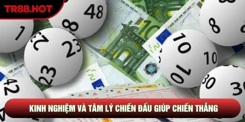 Kinh nghiệm và tâm lý chiến đấu giúp chiến thắng Kinh nghiệm và tâm lý chiến đấu giúp chiến thắng